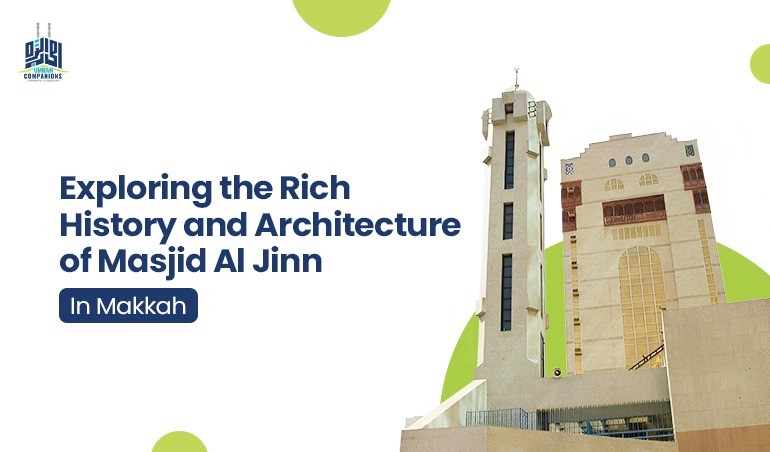 Exploring the Rich History and Architecture of Masjid Al Jinnah in Makkah